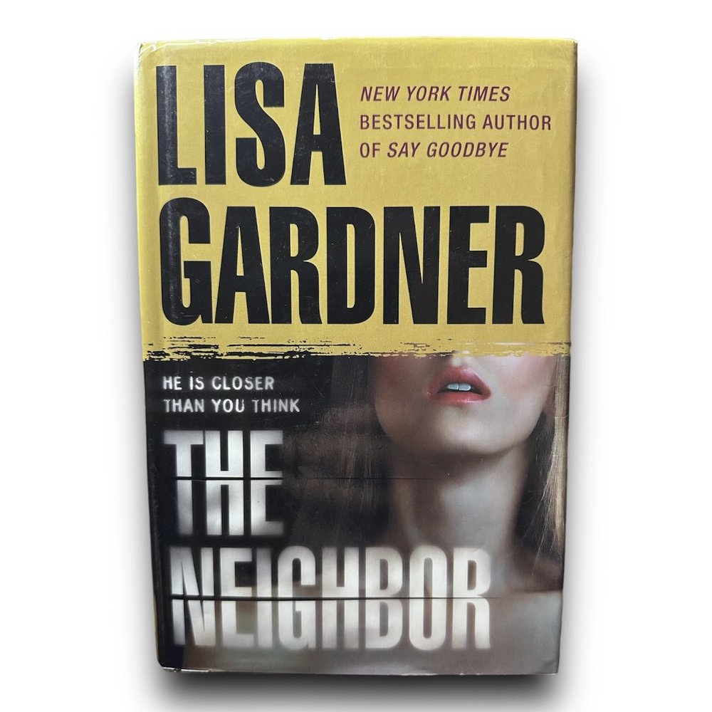 📚 4/$40 The Neighbor [Hardcover] Lisa Gardner Book